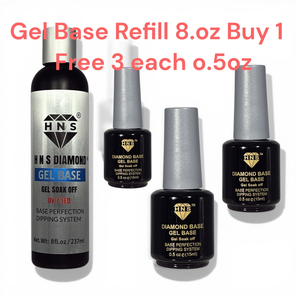 HNS DIAMOND GEL BASE REFILL 8OZ BUY 1 FREE 3 EACH O.50Z